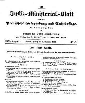 Justiz-Ministerialblatt für die preußische Gesetzgebung und Rechtspflege Freitag 9. Dezember 1864