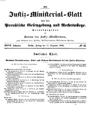 Justiz-Ministerialblatt für die preußische Gesetzgebung und Rechtspflege Freitag 15. Dezember 1865