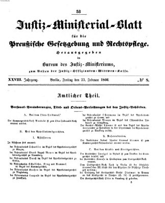 Justiz-Ministerialblatt für die preußische Gesetzgebung und Rechtspflege Freitag 23. Februar 1866