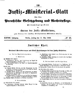 Justiz-Ministerialblatt für die preußische Gesetzgebung und Rechtspflege Freitag 11. Mai 1866