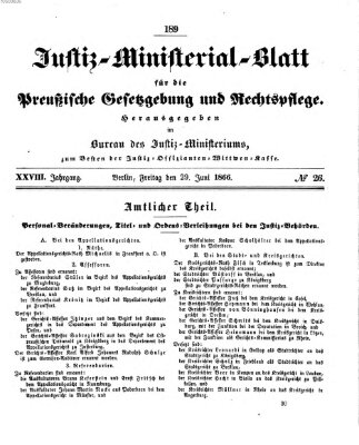 Justiz-Ministerialblatt für die preußische Gesetzgebung und Rechtspflege Freitag 29. Juni 1866