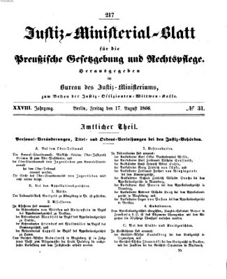 Justiz-Ministerialblatt für die preußische Gesetzgebung und Rechtspflege Freitag 17. August 1866