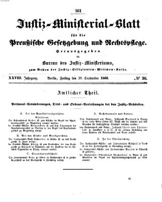 Justiz-Ministerialblatt für die preußische Gesetzgebung und Rechtspflege Freitag 28. September 1866