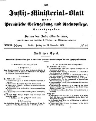 Justiz-Ministerialblatt für die preußische Gesetzgebung und Rechtspflege Freitag 23. November 1866