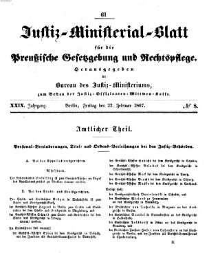 Justiz-Ministerialblatt für die preußische Gesetzgebung und Rechtspflege Freitag 22. Februar 1867