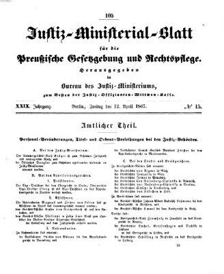 Justiz-Ministerialblatt für die preußische Gesetzgebung und Rechtspflege Freitag 12. April 1867