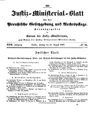 Justiz-Ministerialblatt für die preußische Gesetzgebung und Rechtspflege Freitag 30. August 1867