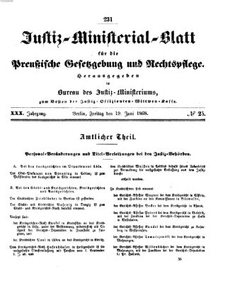 Justiz-Ministerialblatt für die preußische Gesetzgebung und Rechtspflege Freitag 19. Juni 1868