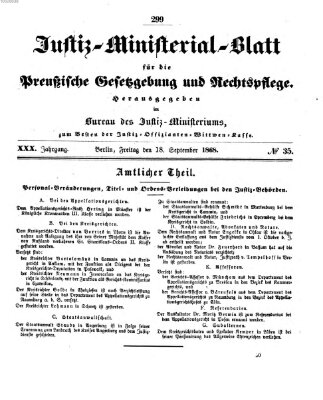 Justiz-Ministerialblatt für die preußische Gesetzgebung und Rechtspflege Freitag 18. September 1868