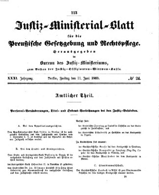 Justiz-Ministerialblatt für die preußische Gesetzgebung und Rechtspflege Freitag 11. Juni 1869