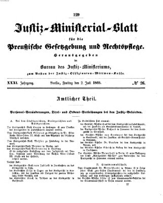 Justiz-Ministerialblatt für die preußische Gesetzgebung und Rechtspflege Freitag 2. Juli 1869