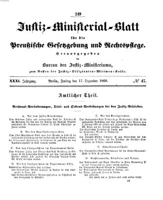 Justiz-Ministerialblatt für die preußische Gesetzgebung und Rechtspflege Freitag 17. Dezember 1869