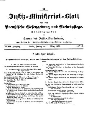 Justiz-Ministerialblatt für die preußische Gesetzgebung und Rechtspflege Freitag 11. März 1870