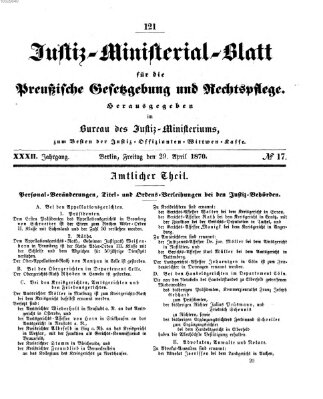 Justiz-Ministerialblatt für die preußische Gesetzgebung und Rechtspflege Freitag 29. April 1870