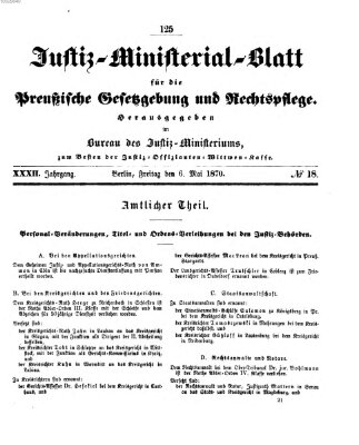 Justiz-Ministerialblatt für die preußische Gesetzgebung und Rechtspflege Freitag 6. Mai 1870