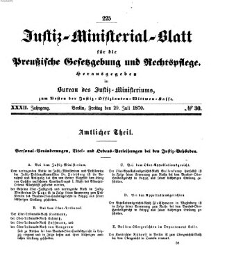 Justiz-Ministerialblatt für die preußische Gesetzgebung und Rechtspflege Freitag 29. Juli 1870