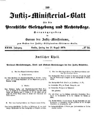 Justiz-Ministerialblatt für die preußische Gesetzgebung und Rechtspflege Freitag 26. August 1870