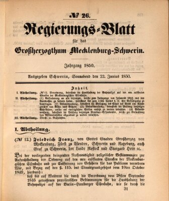 Regierungsblatt für Mecklenburg-Schwerin (Großherzoglich-Mecklenburg-Schwerinsches officielles Wochenblatt) Samstag 22. Juni 1850