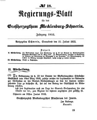 Regierungsblatt für Mecklenburg-Schwerin (Großherzoglich-Mecklenburg-Schwerinsches officielles Wochenblatt) Samstag 10. Juli 1852