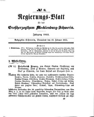 Regierungsblatt für Mecklenburg-Schwerin (Großherzoglich-Mecklenburg-Schwerinsches officielles Wochenblatt) Samstag 19. Februar 1853