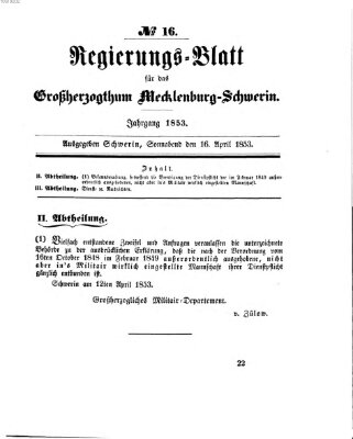 Regierungsblatt für Mecklenburg-Schwerin (Großherzoglich-Mecklenburg-Schwerinsches officielles Wochenblatt) Samstag 16. April 1853