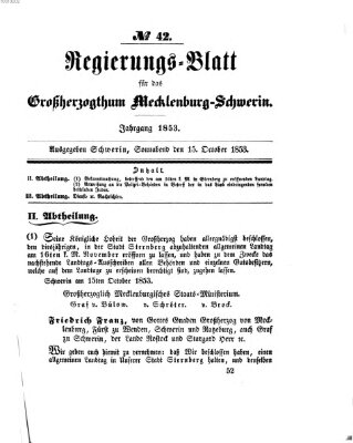 Regierungsblatt für Mecklenburg-Schwerin (Großherzoglich-Mecklenburg-Schwerinsches officielles Wochenblatt) Samstag 15. Oktober 1853