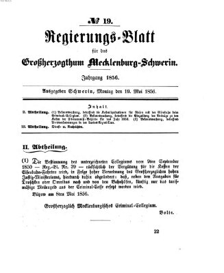 Regierungsblatt für Mecklenburg-Schwerin (Großherzoglich-Mecklenburg-Schwerinsches officielles Wochenblatt) Montag 19. Mai 1856