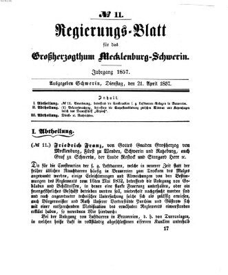 Regierungsblatt für Mecklenburg-Schwerin (Großherzoglich-Mecklenburg-Schwerinsches officielles Wochenblatt) Dienstag 21. April 1857