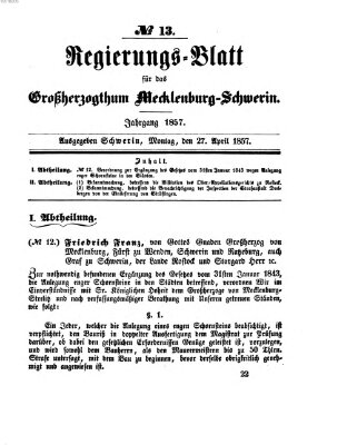 Regierungsblatt für Mecklenburg-Schwerin (Großherzoglich-Mecklenburg-Schwerinsches officielles Wochenblatt) Montag 27. April 1857