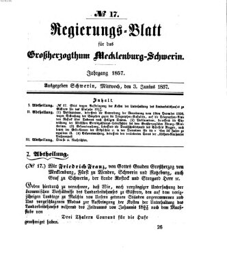 Regierungsblatt für Mecklenburg-Schwerin (Großherzoglich-Mecklenburg-Schwerinsches officielles Wochenblatt) Mittwoch 3. Juni 1857