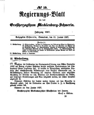 Regierungsblatt für Mecklenburg-Schwerin (Großherzoglich-Mecklenburg-Schwerinsches officielles Wochenblatt) Samstag 13. Juni 1857