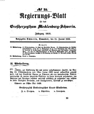 Regierungsblatt für Mecklenburg-Schwerin (Großherzoglich-Mecklenburg-Schwerinsches officielles Wochenblatt) Samstag 11. Juni 1859