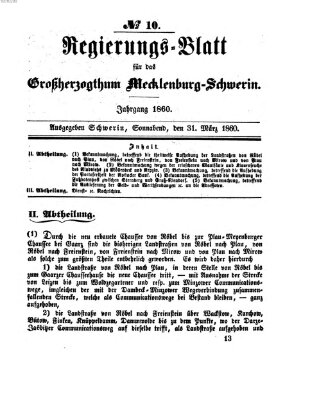 Regierungsblatt für Mecklenburg-Schwerin (Großherzoglich-Mecklenburg-Schwerinsches officielles Wochenblatt) Samstag 31. März 1860