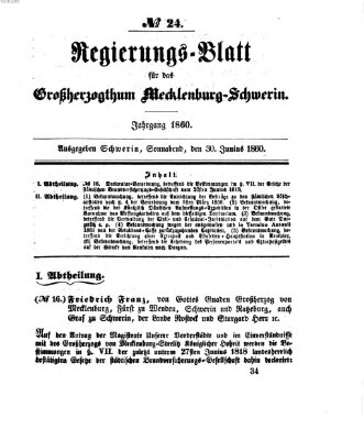 Regierungsblatt für Mecklenburg-Schwerin (Großherzoglich-Mecklenburg-Schwerinsches officielles Wochenblatt) Samstag 30. Juni 1860