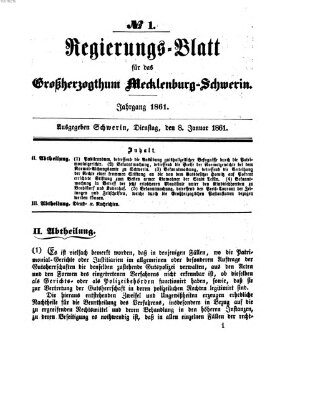 Regierungsblatt für Mecklenburg-Schwerin (Großherzoglich-Mecklenburg-Schwerinsches officielles Wochenblatt) Dienstag 8. Januar 1861