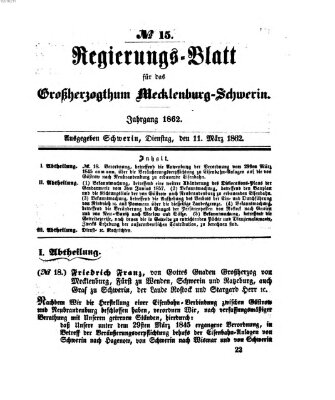 Regierungsblatt für Mecklenburg-Schwerin (Großherzoglich-Mecklenburg-Schwerinsches officielles Wochenblatt) Dienstag 11. März 1862