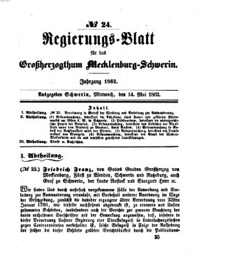 Regierungsblatt für Mecklenburg-Schwerin (Großherzoglich-Mecklenburg-Schwerinsches officielles Wochenblatt) Mittwoch 14. Mai 1862