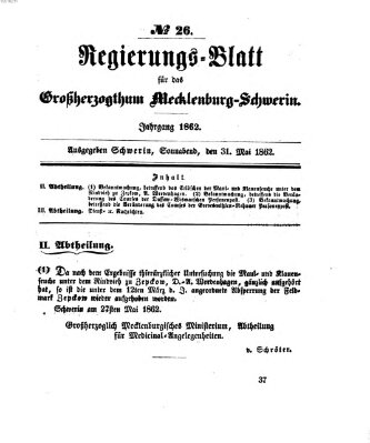 Regierungsblatt für Mecklenburg-Schwerin (Großherzoglich-Mecklenburg-Schwerinsches officielles Wochenblatt) Samstag 31. Mai 1862