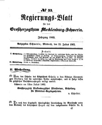 Regierungsblatt für Mecklenburg-Schwerin (Großherzoglich-Mecklenburg-Schwerinsches officielles Wochenblatt) Mittwoch 23. Juli 1862