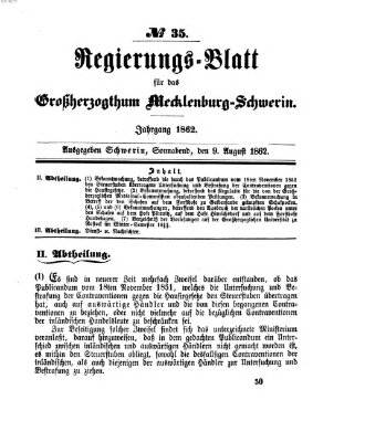 Regierungsblatt für Mecklenburg-Schwerin (Großherzoglich-Mecklenburg-Schwerinsches officielles Wochenblatt) Samstag 9. August 1862