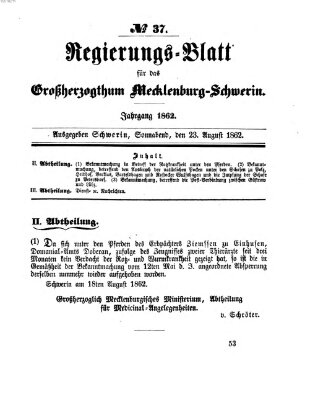 Regierungsblatt für Mecklenburg-Schwerin (Großherzoglich-Mecklenburg-Schwerinsches officielles Wochenblatt) Samstag 23. August 1862