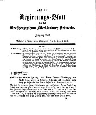 Regierungsblatt für Mecklenburg-Schwerin (Großherzoglich-Mecklenburg-Schwerinsches officielles Wochenblatt) Samstag 1. August 1863