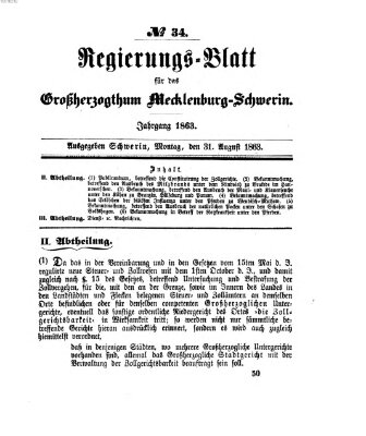 Regierungsblatt für Mecklenburg-Schwerin (Großherzoglich-Mecklenburg-Schwerinsches officielles Wochenblatt) Montag 31. August 1863