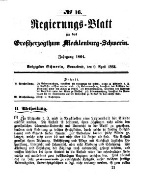 Regierungsblatt für Mecklenburg-Schwerin (Großherzoglich-Mecklenburg-Schwerinsches officielles Wochenblatt) Samstag 9. April 1864