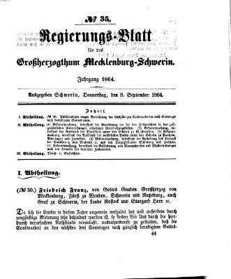 Regierungsblatt für Mecklenburg-Schwerin (Großherzoglich-Mecklenburg-Schwerinsches officielles Wochenblatt) Donnerstag 8. September 1864