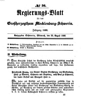 Regierungsblatt für Mecklenburg-Schwerin (Großherzoglich-Mecklenburg-Schwerinsches officielles Wochenblatt) Mittwoch 29. August 1866