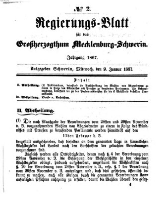 Regierungsblatt für Mecklenburg-Schwerin (Großherzoglich-Mecklenburg-Schwerinsches officielles Wochenblatt) Mittwoch 9. Januar 1867