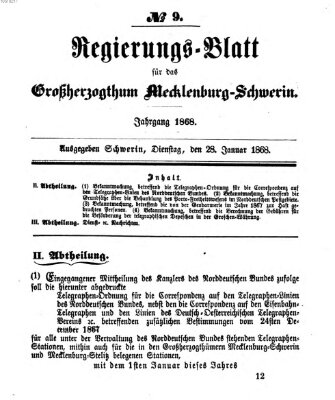 Regierungsblatt für Mecklenburg-Schwerin (Großherzoglich-Mecklenburg-Schwerinsches officielles Wochenblatt) Dienstag 28. Januar 1868