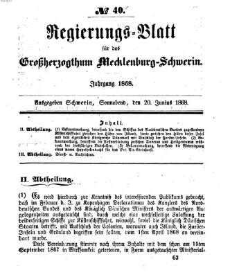 Regierungsblatt für Mecklenburg-Schwerin (Großherzoglich-Mecklenburg-Schwerinsches officielles Wochenblatt) Samstag 20. Juni 1868