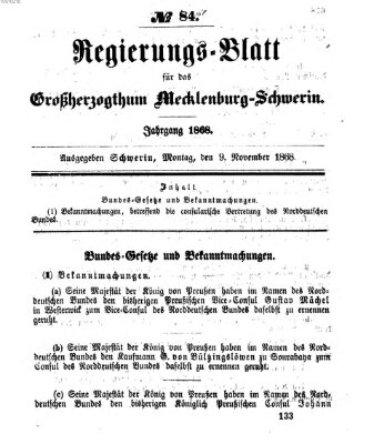 Regierungsblatt für Mecklenburg-Schwerin (Großherzoglich-Mecklenburg-Schwerinsches officielles Wochenblatt) Montag 9. November 1868